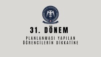 31. DÖNEM POLİS MESLEK EĞİTİMİ İÇİN MÜDÜRLÜĞÜMÜZE PLANLAMASI YAPILAN ÖĞRENCİLERİN DİKKATİNE